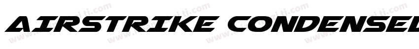 AIRSTRIKE CONDENSED字体转换